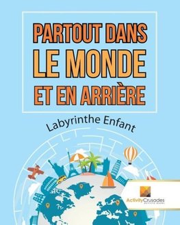 Partout Dans Le Monde Et En Arrière