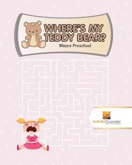 Where's My Teddy Bear?