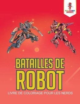 Batailles de Robot