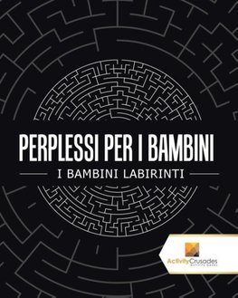 Perplessi Per I Bambini