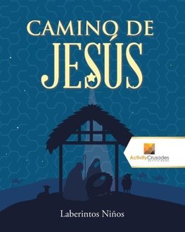 Camino De Jesús