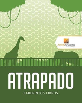 Atrapado