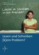 Lesen und Schreiben (k)ein Problem?