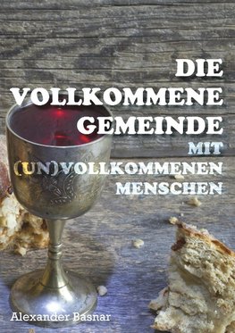 Die vollkommene Gemeinde