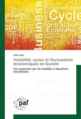 Volatilité, cycles et fluctuations économiques en Guinée