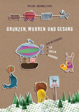 Grunzen, Murren und Gesang