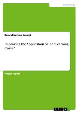 Improving the Application of the "Learning Curve"