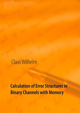 Calculation of Error Structures in Binary Channels with Memory