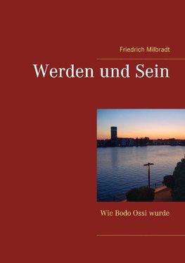 Werden und Sein