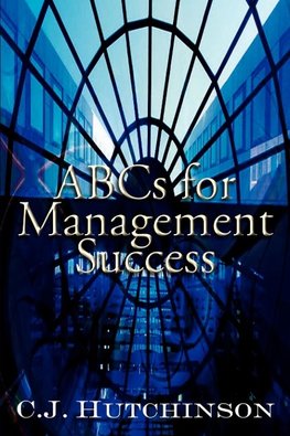 ABCs for Management Success