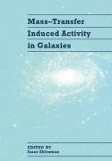 Mass-Transfer Induced Activity in Galaxies