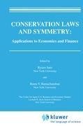 Conservation Laws and Symmetry: Applications to Economics and Finance