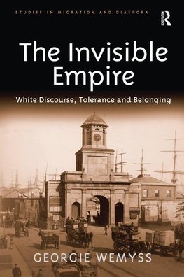 Wemyss, G: Invisible Empire