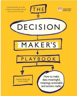 The Decision Maker's Playbook