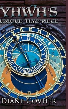 YHWH's Unique Time-piece