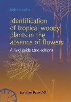 Identification of tropical woody plants in the absence of flowers