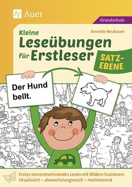 Kleine Leseübungen für Erstleser - Satzebene