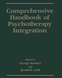 Comprehensive Handbook of Psychotherapy Integration