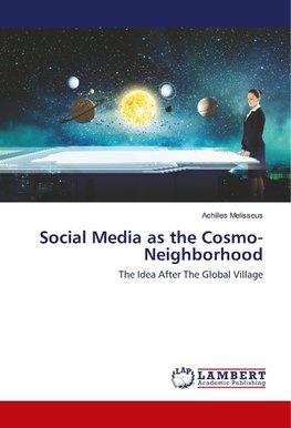 Social Media as the Cosmo-Neighborhood