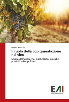 Il ruolo della copigmentazione nel vino