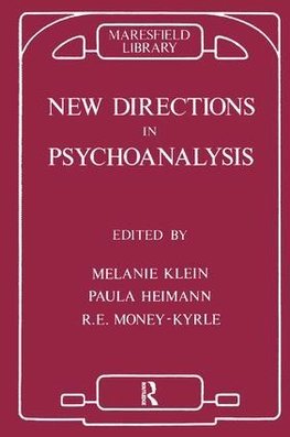 Heimann, P: New Directions in Psychoanalysis