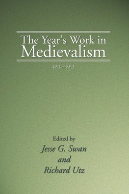 Year's Work in Medievalism, 2002