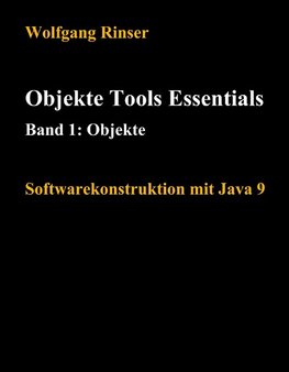 Objekte Tools Essentials  Band 1: Objekte