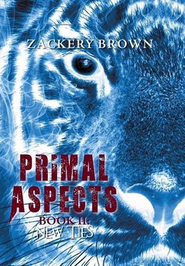 Primal Aspects Book 2