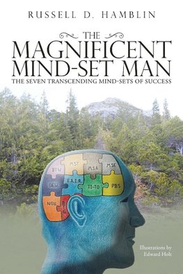 The Magnificent Mind-Set Man