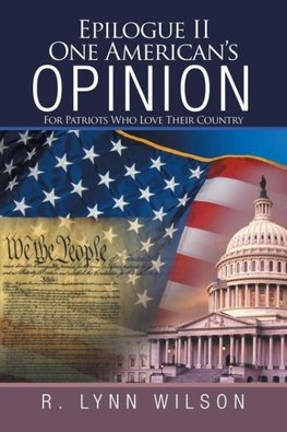Epilogue Ii One American'S Opinion