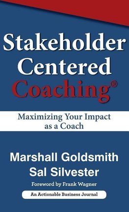 Stakeholder Centered Coaching