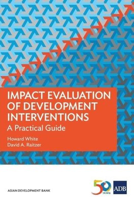 Impact Evaluation of Development Interventions