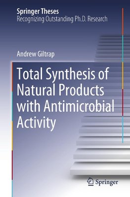 Total Synthesis of Natural Products with Antimicrobial Activity