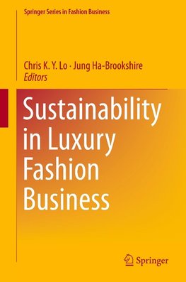 Sustainability in Luxury Fashion Business