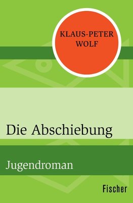 Wolf, K: Abschiebung