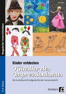 Kinder entdecken Künstler des Impressionismus