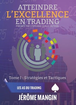 Atteindre l'excellence en trading