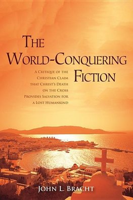 The World-Conquering Fiction