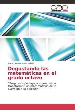 Degustando las matemáticas en el grado octavo