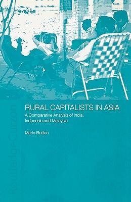 Rutten, M: Rural Capitalists in Asia