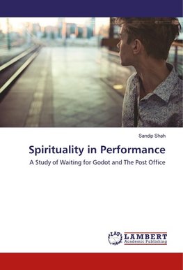 Spirituality in Performance