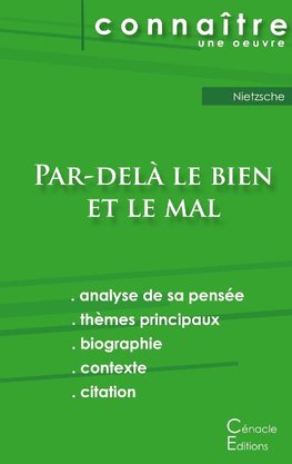 Fiche de lecture Par-delà le bien et le mal de Nietzsche (Analyse philosophique de référence et résumé complet)