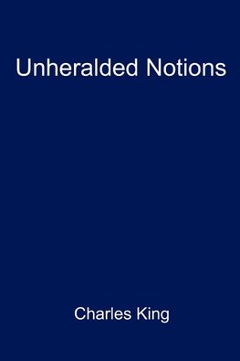 Unheralded Notions