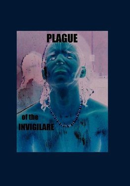 Plague of the Invigilare