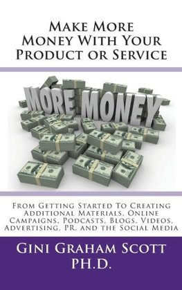 Make More Money with Your Product or Service