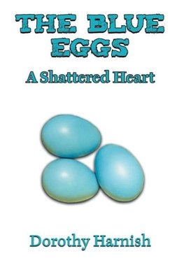 The Blue Eggs