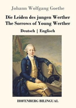 Die Leiden des jungen Werther / The Sorrows of Young Werther