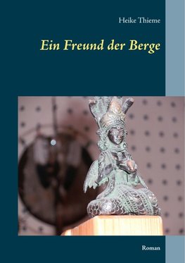 Ein Freund der Berge