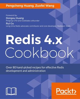 Redis 4.x Cookbook