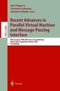 Recent Advances in Parallel Virtual Machine and Message Passing Interface